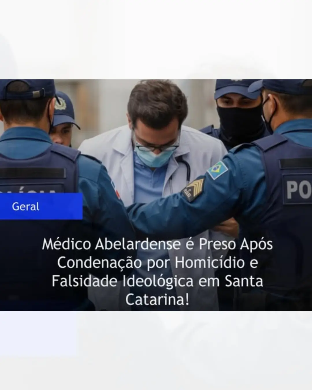 Médico abelardense é preso em abordagem policial