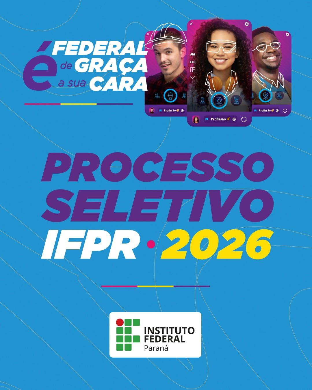 Publicados os editais do Processo Seletivo 2026; Campus Palmas oferece 16 opções de cursos