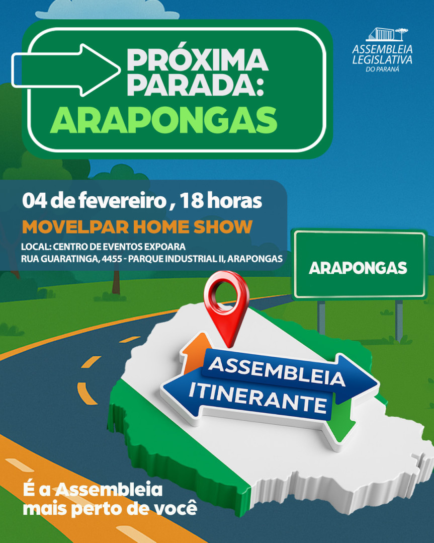 Assembleia Itinerante desembarca pela 3ª vez em Arapongas nesta quarta-feira (4)