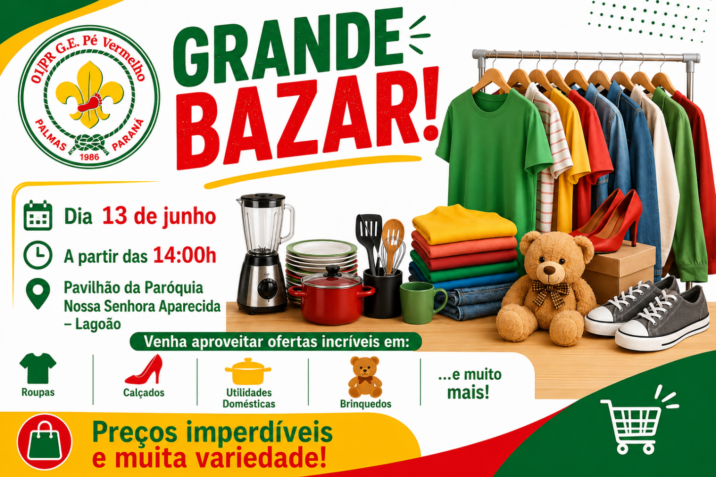 Grande Bazer do GRUPO ESCOTEIRO PÉ VERMELHO!