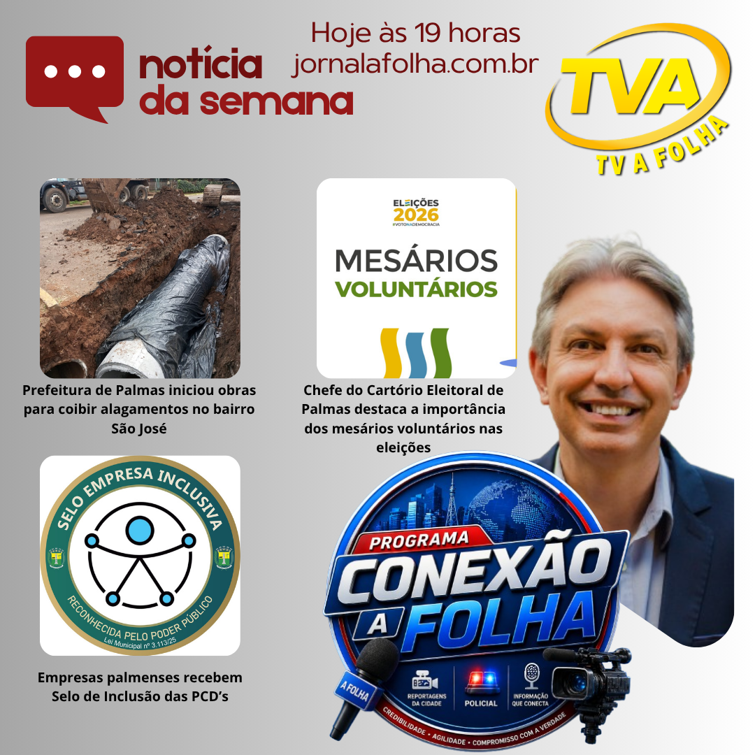 Hoje às 19h na sua TV A FOLHA www.jornalafolha.com.br