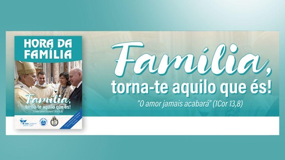 Semana Nacional da Família de 9 a 15 de agosto