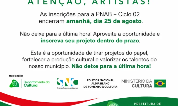 Ciclo 02: inscrições terminam nesta terça-feira (25); artistas devem ficar atentos ao prazo