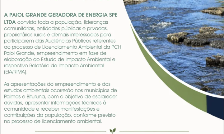 Convite à população para Audiências Públicas – PCH Paiol Grande