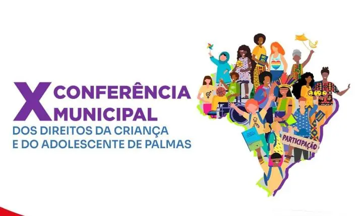 Palmas realizará a X Conferência Municipal dos Direitos da Criança e do Adolescente no dia 7 de maio